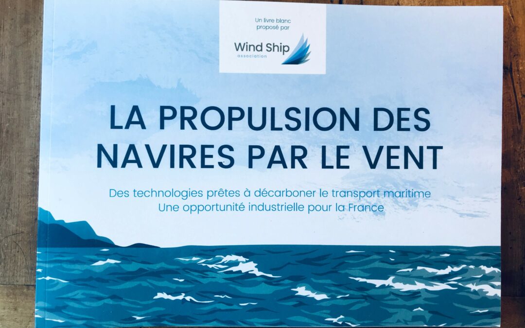 La propulsion des navires par le vent – Livre blanc