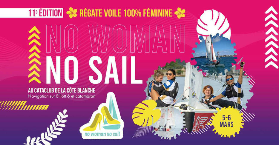 No Woman No Sail : 11ème édition